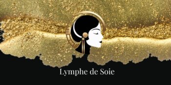 Lymphe de Soie